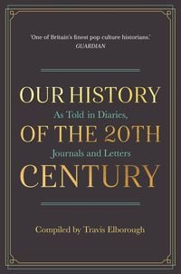Produktbild: Our History of the 20th Century