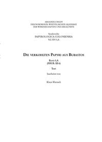 Produktbild: Die verkohlten Papyri aus Bubastos (P.Bub. III 6)