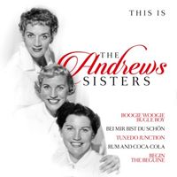 Produktbild: This Is The Andrews Sisters