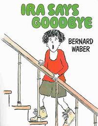 Produktbild: Ira Says Goodbye [With Paperback Book]