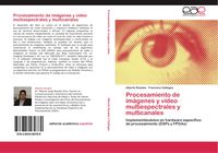 Produktbild: Procesamiento de im&aacute;genes y video multiespectrales y multicanales