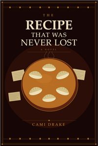 Produktbild: The Recipe That Was Never Lost