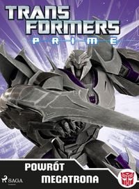 Produktbild: Transformers - PRIME - Powr&oacute;t Megatrona