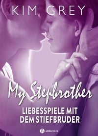 Produktbild: My Stepbrother - Liebesspiele mit dem Stiefbruder (Gesamtausgabe)