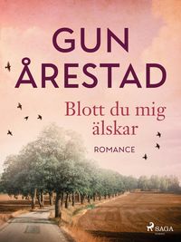 Produktbild: Blott du mig &auml;lskar