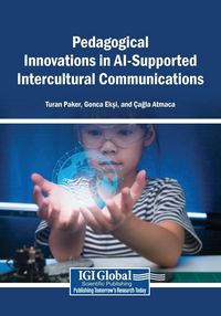 Produktbild: Pedagogical Innovations in AI-Supported Intercultural Communications