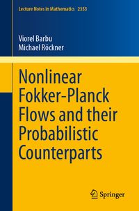 Produktbild: Nonlinear Fokker-Planck Flows and their Probabilistic Counterparts