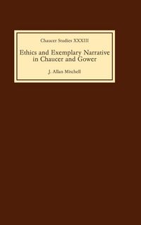 Produktbild: Ethics and Exemplary Narrative in Chaucer and Gower