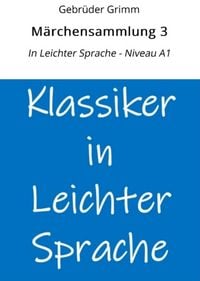 Produktbild: Märchensammlung 3: In Leichter Sprache - Niveau A1