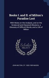Produktbild: Books I. and II. of Milton's Paradise Lost