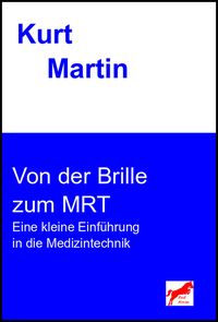 Produktbild: Von der Brille zum MRT