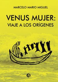 Produktbild: Venus mujer: viaje a los or&iacute;genes
