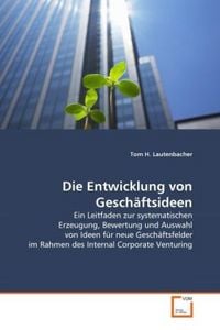 Produktbild: Lautenbacher, T: Entwicklung von Gesch&auml;ftsideen
