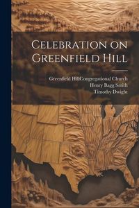 Produktbild: Celebration on Greenfield Hill