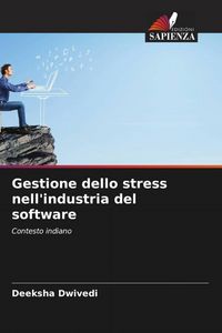 Produktbild: Gestione dello stress nell'industria del software