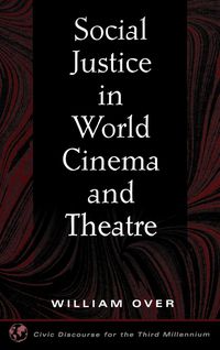 Produktbild: Social Justice in World Cinema and Theatre