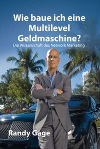 Produktbild: Wie baue ich eine Multilevel Geldmaschine?