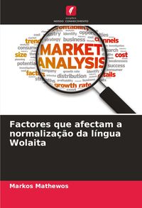 Produktbild: Factores que afectam a normaliza&ccedil;&atilde;o da l&iacute;ngua Wolaita