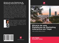 Produktbild: Efic&aacute;cia de uma Plataforma de Marketing Interactivo em Taip&eacute;
