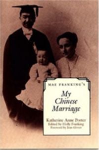 Produktbild: Porter, K: Mae Franking's My Chinese Marriage