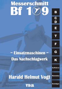 Produktbild: Messerschmitt Bf 109 Einsatzmaschinen