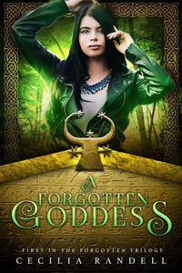 Produktbild: A Forgotten Goddess (The Forgotten, #1)