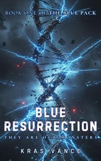 Produktbild: Blue Resurrection (The Blue Pack, #1)