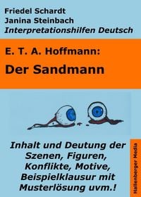 Produktbild: Der Sandmann - Lekt&uuml;rehilfe und Interpretationshilfe. Interpretationen und Vorbereitungen f&uuml;r den Deutschunterricht.