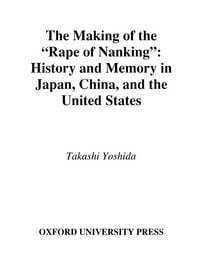 Produktbild: The Making of the "Rape of Nanking"