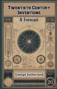 Produktbild: Twentieth Century Inventions A Forecast