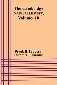 Produktbild: The Cambridge Natural History, Vol. 10