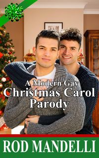 Produktbild: A Modern Gay Christmas Carol Parody