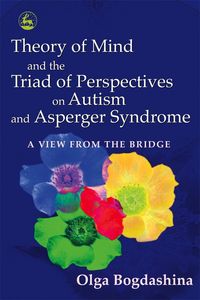 Produktbild: Theory of Mind and the Triad of Perspectives on Autism and Asperger Syndrome