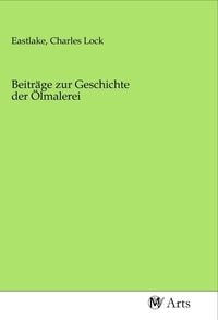 Produktbild: Beitr&auml;ge zur Geschichte der &Ouml;lmalerei