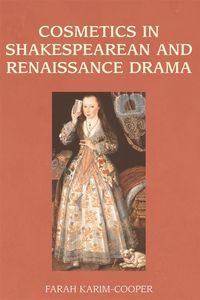 Produktbild: Cosmetics in Shakespearean and Renaissance Drama