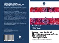 Produktbild: Coronavirus Covid-19 Oberfl&auml;cheneigenschaften: der elektrische Ladungszustand