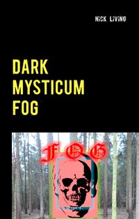 Produktbild: Dark Mysticum Fog