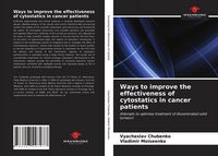 Produktbild: Ways to improve the effectiveness of cytostatics in cancer patients