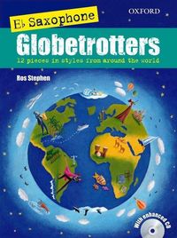 Produktbild: Stephen, R: Saxophone Globetrotters, E flat edition + CD