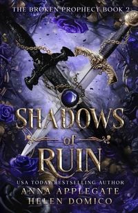 Produktbild: Shadows of Ruin (The Broken Prophecy Book 2)