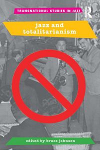 Produktbild: Jazz and Totalitarianism