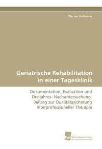 Produktbild: Geriatrische Rehabilitation in einer Tagesklinik