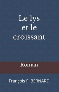 Produktbild: Le lys et le croissant