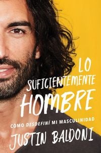 Produktbild: Man Enough \ Lo Suficientemente Hombre