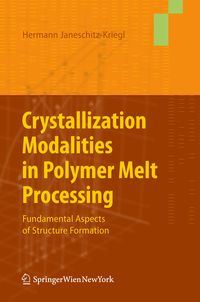 Produktbild: Crystallization Modalities in Polymer Melt Processing