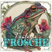 Produktbild: Fantasie Fr&ouml;sche Malbuch f&uuml;r Erwachsene
