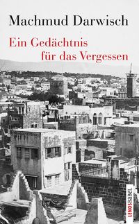 Produktbild: Ein Ged&auml;chtnis f&uuml;r das Vergessen