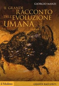 Produktbild: Il grande racconto dell'evoluzione umana