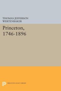 Produktbild: Princeton, 1746-1896