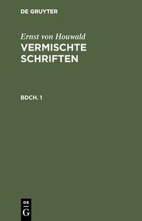 Produktbild: Ernst von Houwald: Vermischte Schriften. Bdch. 1